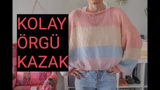 YENİ BAŞLAYANLAR İÇİN KOLAY ÖRGÜ KAZAK [upl. by Annocahs]