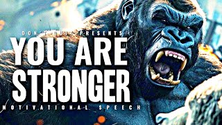 YOU ARE STRONGER  1 HOUR Motivational Speech Video  Gym Workout Motivation [upl. by Mariya]