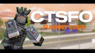 CTSFO Funny Clip 2 [upl. by Ylnevaeh]