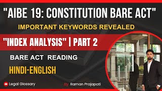 Aibe 19 Classes  Constitution of India  Bare Act kaise Padhe  Part 2 by Legal Glossary [upl. by Seda731]