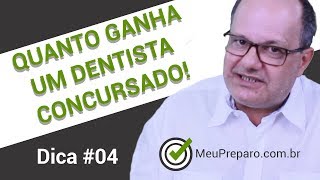 QUANTO GANHA UM DENTISTA CONCURSADO 04  PROF Antonio Carlos Nascimento [upl. by Kissee627]