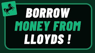 How to Borrow Money from Lloyds Bank [upl. by Beard]