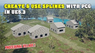 How to Create and Use Splines with PCG  Unreal Engine 53 [upl. by Adnawak]