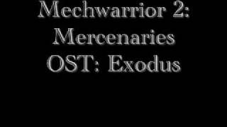 Mechwarrior 2 Mercenaries OST Exodus [upl. by Htaeh]