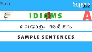 Idioms I Malayalam Meaning I Sample Sentences I Part 1 [upl. by Phineas]