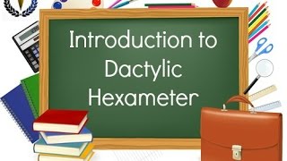 Introduction to Dactylic Hexameter [upl. by Enaled217]