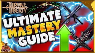 Throne And Liberty Ultimate Weapon Mastery Guide  How To Level Mastery Fast amp Much More [upl. by Uhile]