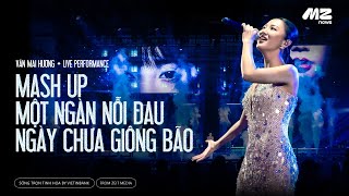 MASHUP MỘT NGÀN NỖI ĐAU x NGÀY CHƯA GIÔNG BÃO  VĂN MAI HƯƠNG  SỐNG TRỌN TINH HOA BY VIETINBANK [upl. by Rhoads385]