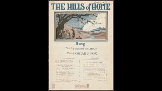 The Hills of Home 1925 [upl. by Aderb]