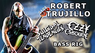 Robert Trujillo Bass Rig History Suicidal Tendencies and Ozzy Osbourne Part 12 [upl. by Follmer697]