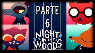 6 Night in the Woods  Crimes [upl. by Sudnak]