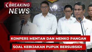 BREAKING NEWS  Mentan Amran bertemu Menko Pangan Zulkifli Hasan Bahas Kebijakan Pupuk Bersubsidi [upl. by Postman]