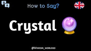 How to Pronounce quotCRYSTALquotLearn English Online [upl. by Enilrad]