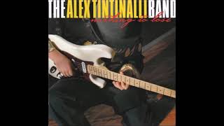 The Alex Tintinalli Band  Nothing To Lose [upl. by Yelir]