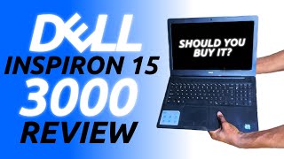 Dell Inspiron 15 3000 Review  Should you buy [upl. by Chien855]