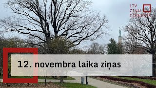 12 novembra laika ziņas [upl. by Anaz]