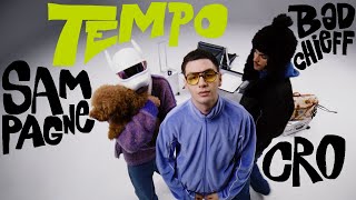 Sampagne badchieff CRO  tempo Official Video [upl. by Noleta642]