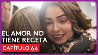 El Amor No Tiene Receta  Capítulo 7  Resumen [upl. by Belldame360]