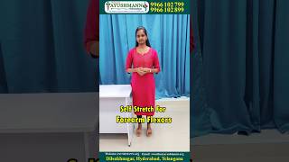 Forearm Flexor Stretch Relieve Tightness amp Improve Flexibility  Ayushmann Clinic Tips  physio [upl. by Nileuqaj]