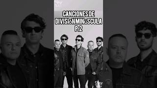 Canciones De División Minúscula p2 divisionminuscula alternative rockenespañol rockmusic punk [upl. by Winer642]