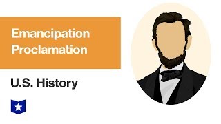 US History  Emancipation Proclamation [upl. by Llertram]