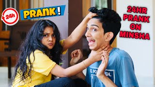 24 hour prank on minsha🤣🤣  full fun🤣🔥 [upl. by Llehsram]