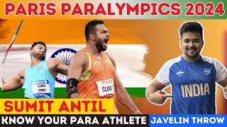 Know Your Paralympian Sumit Antil Javelin Thrower  Holding World Record  Paris Paralympics 2024 [upl. by Iridis]