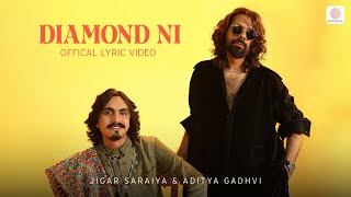 Diamond Ni  Jigar Saraiya  Aditya Gadhvi  SachinJigar Priya S OrrySong ViralInstagramSong [upl. by Ettenna]