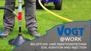 VOGTWORK  Soil aeration and injection [upl. by Ahsinnor]