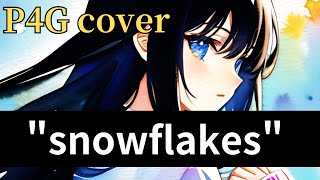 Persona 4 Goldenquotsnowflakesquotcover 【全部1人でカバー作ってみた】 [upl. by Irmine]