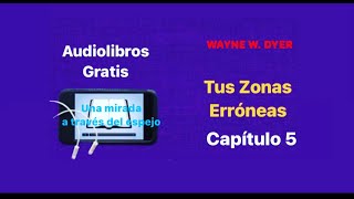 Tus zonas erróneas Audiolibro Capitulo 5 tuszonaserroneas audiolibros audiobooks capitulo5 [upl. by Shanley423]