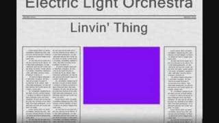 Electric Light Orchestra  Livin Thing [upl. by Nishom]