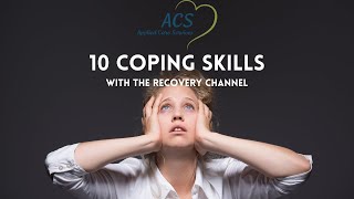 10 Coping Skills for Addiction and Recovery  Applied Care Services [upl. by Ettegdirb]