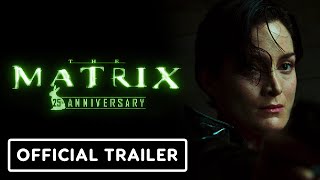 The Matrix  Official 25th Anniversary Trailer 3 2024 Keanu Reeves CarrieAnne Moss [upl. by Silohcin]