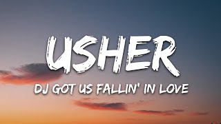 Usher  DJ Got Us Fallin In Love Lyrics ft Pitbull [upl. by Anitsugua581]