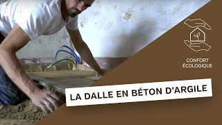 La dalle en béton d’argile – BIOSFAIRE [upl. by Oilalue]