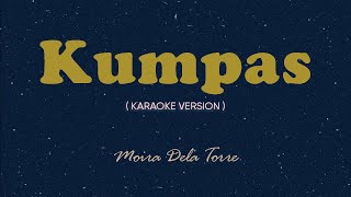 Kumpas Karaoke by Songbook  Moira Dela Torre [upl. by Feeley]