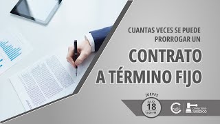 Cuantas veces se puede prorrogar un Contrato a TERMIN FIJO [upl. by Short]