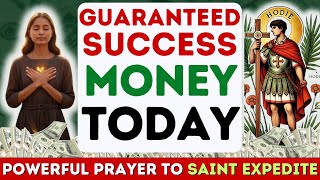 POWERFUL SAINT EXPEDITE FOR MONEY 💰 AND SUCCESS IN LIFE VERY STRONG ANCIENT PRAYER GUARANTEED NOW [upl. by Neelya]