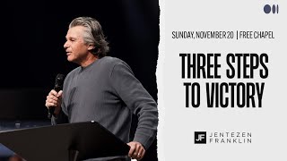 Three Steps to Victory  Jentezen Franklin [upl. by Jannelle]