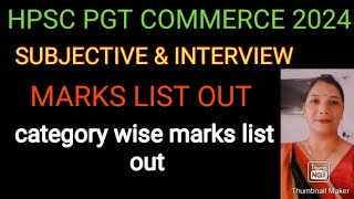 HPSC pgt commerce 2024 marks list  HPSC commerce marks list  subjective and interview marks HPSC [upl. by Shiekh]