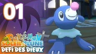 POKÉMON SOLEIL ET LUNE 01  Bienvenue à Alola   Défi des Dieux [upl. by Ahsii464]