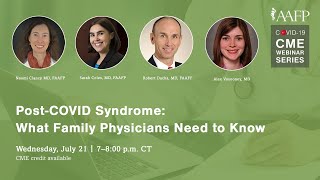 PostCOVID Syndrome What Family Physicians Need to Know [upl. by Fleisher]