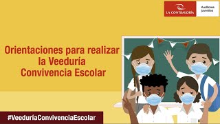 Auditor Juvenil participa en la veeduría “Convivencia escolar” [upl. by Savory]