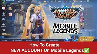 How To Create NEW ACCOUNT On Mobile Legends 2024 [upl. by Mchail]