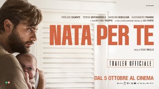 Nata per te 2023  Trailer ufficiale [upl. by Haroldson]