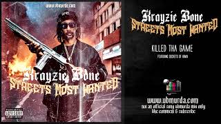 Krayzie Bone  Killed Tha Game Ft Secrets of Havik [upl. by Clerk]