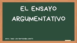 El ensayo argumentativo [upl. by Stefania]