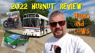 HubNut 2022 Review  Highs and Lows [upl. by Rattray]