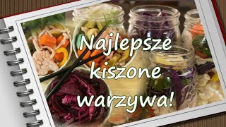 Najlepsze kiszone warzywa na zdrowe jelita [upl. by Staal]